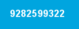 9282599322 9282599322