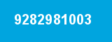 9282981003 9282981003