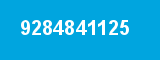 9284841125