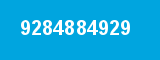 9284884929