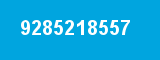 9285218557 9285218557