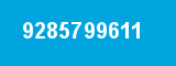 9285799611 9285799611