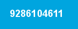 9286104611 9286104611
