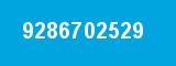 9286702529 9286702529