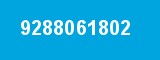 9288061802 9288061802