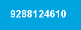 9288124610 9288124610