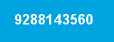 9288143560 9288143560