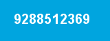 9288512369 9288512369
