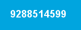9288514599 9288514599