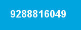 9288816049 9288816049