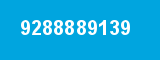 9288889139 9288889139