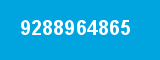 9288964865 9288964865