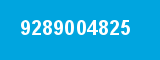 9289004825 9289004825