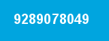 9289078049 9289078049