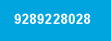 9289228028 9289228028