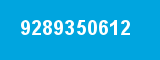 9289350612 9289350612
