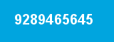 9289465645 9289465645