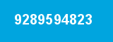 9289594823