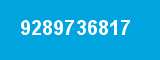 9289736817 9289736817