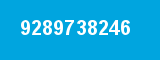 9289738246 9289738246
