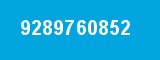 9289760852