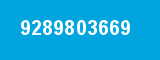 9289803669 9289803669