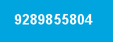 9289855804 9289855804