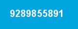 9289855891