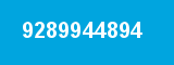 9289944894