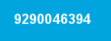 9290046394 9290046394