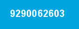 9290062603