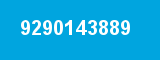 9290143889 9290143889