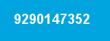 9290147352 9290147352