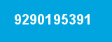 9290195391 9290195391