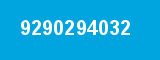 9290294032 9290294032