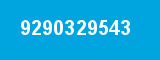 9290329543 9290329543