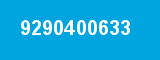 9290400633 9290400633