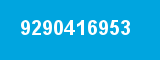9290416953 9290416953