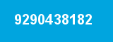 9290438182 9290438182