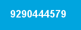 9290444579 9290444579
