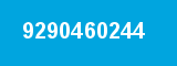 9290460244 9290460244