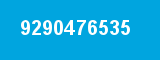 9290476535 9290476535