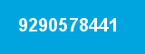 9290578441 9290578441