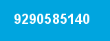 9290585140 9290585140