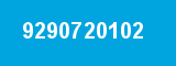 9290720102