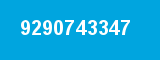 9290743347