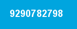 9290782798 9290782798