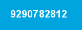 9290782812 9290782812