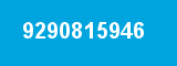 9290815946 9290815946