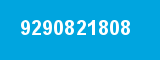 9290821808 9290821808